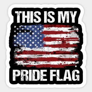 This Is My Pride Flag Vintage American 4th of July Patriotic Sticker